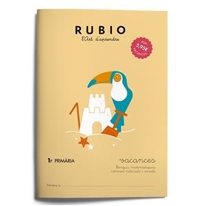 VACANCES RUBIO 1R PRIMÀRIA (CATALÀ) | 9788415971924 | VARIOS AUTORES | Llibreria Huch - Llibreria online de Berga 