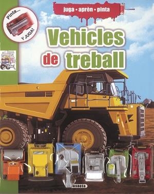 VEHICLES DE TREBALL | 9788411969727 | SUSAETA EDICIONES | Llibreria Huch - Llibreria online de Berga 