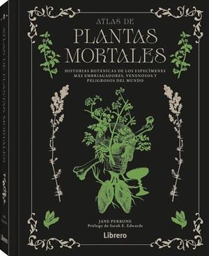 ATLAS DE PLANTAS MORTALES | 9789464992328 | PERRONE, JANE | Llibreria Huch - Llibreria online de Berga 