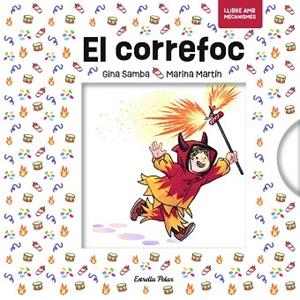 CORREFOC AMB MECANISMES, EL | 9791387783044 | SAMBA, GINA | Llibreria Huch - Llibreria online de Berga 