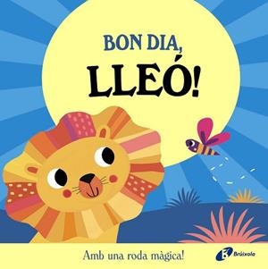 BON DIA, LLEÓ! | 9788413495132 | ABBOTT, ROB | Llibreria Huch - Llibreria online de Berga 