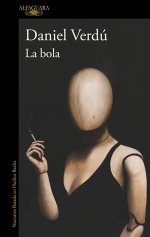 BOLA, LA | 9788410299542 | VERDÚ, DANIEL | Llibreria Huch - Llibreria online de Berga 