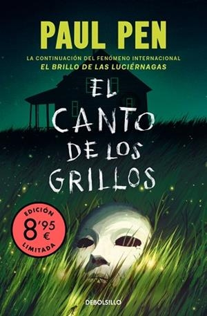 CANTO DE LOS GRILLOS, EL (EDICIÓN LIMITADA · VERANO) (SERIE LUCIÉRNAGAS 2) | 9788466391412 | PEN, PAUL | Llibreria Huch - Llibreria online de Berga 