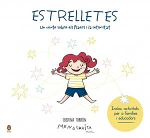 ESTRELLETES | 9788410318816 | TORRÓN (MENSTRUITA), CRISTINA | Llibreria Huch - Llibreria online de Berga 