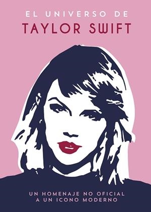 UNIVERSO DE TAYLOR SWIFT, EL | 9791388177101 | ZAHRA, JESS | Llibreria Huch - Llibreria online de Berga 