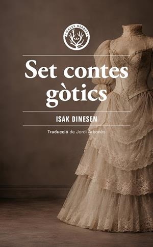 SET CONTES GÒTICS | 9791399156959 | ISAK DINESEN | Llibreria Huch - Llibreria online de Berga 