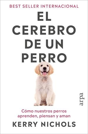 CEREBRO DE UN PERRO, EL | 9791387833916 | NICHOLS, KERRY | Llibreria Huch - Llibreria online de Berga 