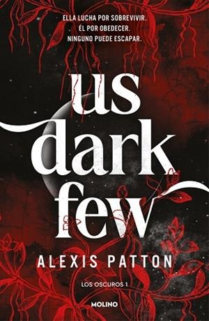 OSCUROS 1 - US DARK FEW | 9788427256293 | PATTON, ALEXIS | Llibreria Huch - Llibreria online de Berga 