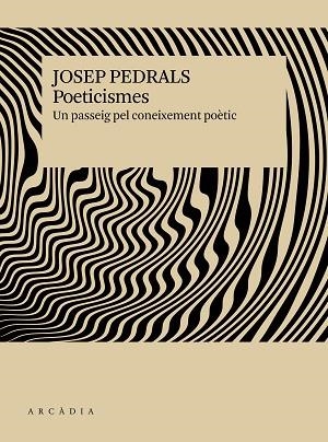 POETICISMES | 9791399136913 | PEDRALS I URDÀNIZ, JOSEP | Llibreria Huch - Llibreria online de Berga 