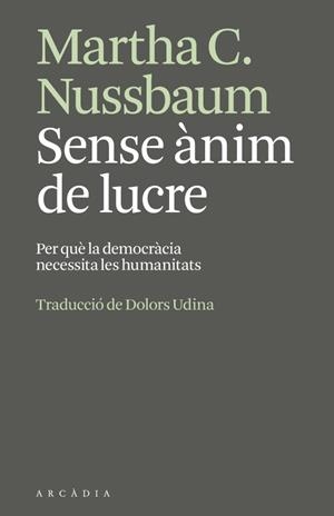 SENSE ÀNIM DE LUCRE | 9791399136951 | NUSSBAUM, MARTHA | Llibreria Huch - Llibreria online de Berga 
