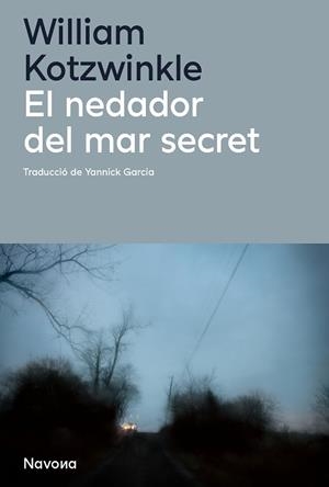 NEDADOR DEL MAR SECRET, EL | 9788410180987 | KOTZWINKLE, WILLIAM | Llibreria Huch - Llibreria online de Berga 