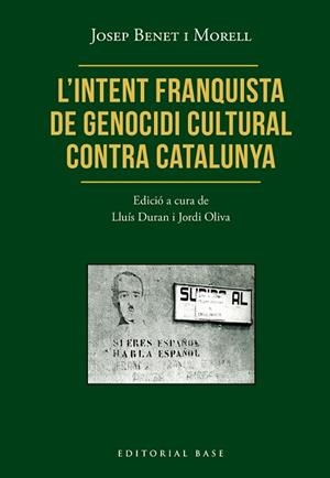 INTENT FRANQUISTA DE GENOCIDI CULTURAL CONTRA CATALUNYA, L' | 9791387728472 | BENET I MORELL, JOSEP | Llibreria Huch - Llibreria online de Berga 