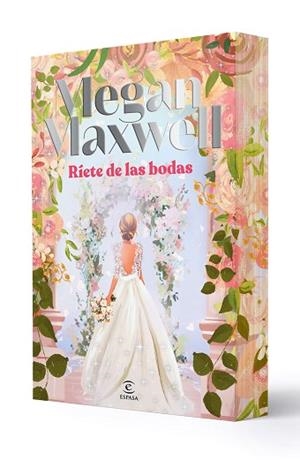 RÍETE DE LAS BODAS | 9788467082647 | MAXWELL, MEGAN | Llibreria Huch - Llibreria online de Berga 