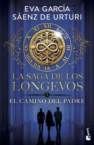 SAGA DE LOS LONGEVOS 3. EL CAMINO DEL PADRE | 9788408319498 | GARCÍA SÁENZ DE URTURI, EVA | Llibreria Huch - Llibreria online de Berga 