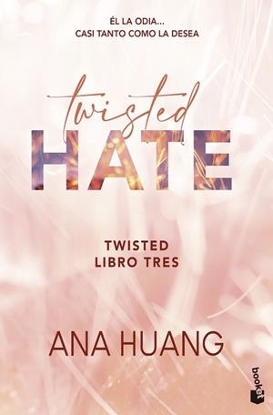 TWISTED HATE (SERIE TWISTED, 3) | 9788408322368 | HUANG, ANA | Llibreria Huch - Llibreria online de Berga 