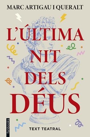 ÚLTIMA NIT DELS DÉUS, L' | 9788410028821 | ARTIGAU I QUERALT, MARC | Llibreria Huch - Llibreria online de Berga 