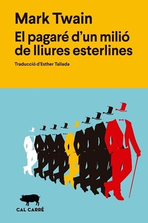 PAGARÉ D'UN MILIÓ DE LLIURES ESTERLINES, EL | 9791399165708 | TWAIN, MARK | Llibreria Huch - Llibreria online de Berga 