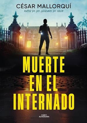 MUERTE EN EL INTERNADO | 9788419982810 | MALLORQUÍ, CÉSAR | Llibreria Huch - Llibreria online de Berga 