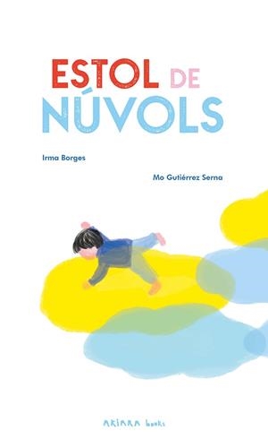 ESTOL DE NÚVOLS | 9788418972652 | BORGES, IRMA | Llibreria Huch - Llibreria online de Berga 