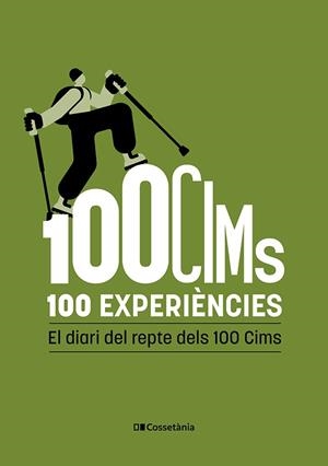 100 CIMS. 100 EXPERIÈNCIES | 9788413566191 | AUTORS, DIVERSOS | Llibreria Huch - Llibreria online de Berga 