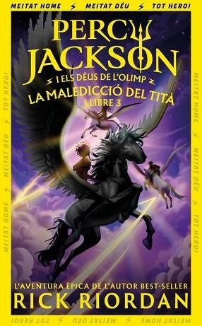 MALEDICCIÓ DEL TITÀ (PERCY JACKSON I ELS DÉUS DE L'OLIMP 3) | 9788419868961 | RIORDAN, RICK | Llibreria Huch - Llibreria online de Berga 