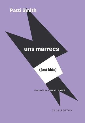 JUST KIDS (UNS MARRECS) | 9788473295246 | SMITH, PATTI | Llibreria Huch - Llibreria online de Berga 