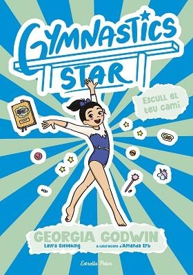 GYMNASTICS STAR 3. ESCULL EL TEU CAMÍ | 9791387783419 | GODWIN, GEORGIA | Llibreria Huch - Llibreria online de Berga 