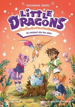 LITTLE DRAGONS 6. EL MISTERI DE LES ALES | 9791387783433 | ISERN, SUSANNA | Llibreria Huch - Llibreria online de Berga 