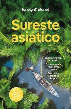 SURESTE ASIÁTICO 7 | 9788408311263 | BUSH, AUSTIN/D'ARCY, JAYNE/JONG, RIA DE/EIMER, DAVID/EVELEIGH, MARK/FERRARESE, MARCO/GROSBERG, MICHA | Llibreria Huch - Llibreria online de Berga 