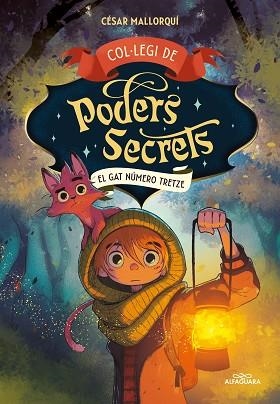 COL.LEGI DE PODERS SECRETS 1 - EL GAT NÚMERO 13 | 9788419191960 | MALLORQUÍ, CÉSAR | Llibreria Huch - Llibreria online de Berga 