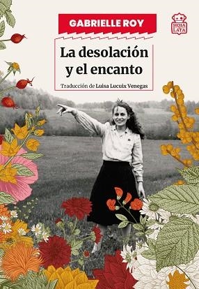 DESOLACIÓN Y EL ENCANTO, LA | 9791387554293 | ROY, GABRIELLE | Llibreria Huch - Llibreria online de Berga 