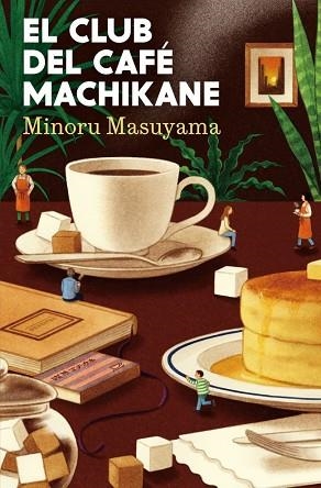 CLUB DEL CAFÉ MACHIKANE, EL | 9788425373107 | MASUYAMA, MINORU | Llibreria Huch - Llibreria online de Berga 