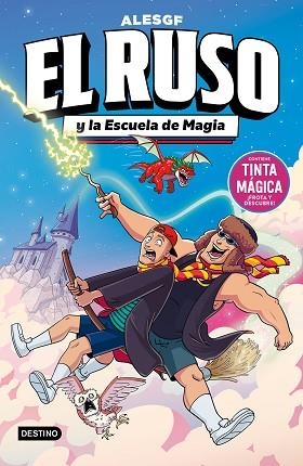 EL RUSO. EL RUSO 4 Y LA ESCUELA DE MAGIA | 9788408323167 | ALESGF | Llibreria Huch - Llibreria online de Berga 