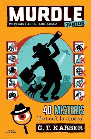 MURDLE JUNIOR 2 - PREPARATS, LLESTOS... A INVESTIGAR! | 9788419688736 | KARBER, G.T. | Llibreria Huch - Llibreria online de Berga 