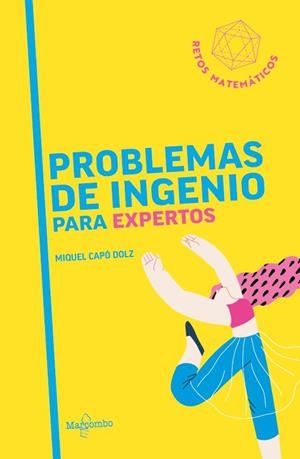 PROBLEMAS DE INGENIO PARA EXPERTOS | 9788426739353 | CAPÓ DOLZ, MIQUEL | Llibreria Huch - Llibreria online de Berga 