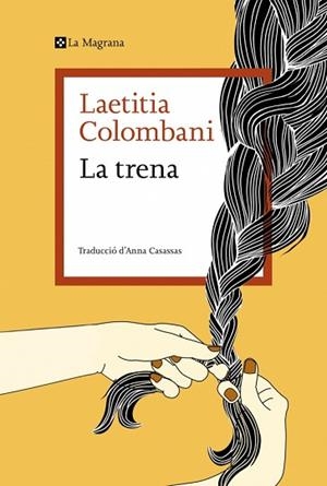 TRENA, LA | 9791387983116 | COLOMBANI, LAETITIA | Llibreria Huch - Llibreria online de Berga 