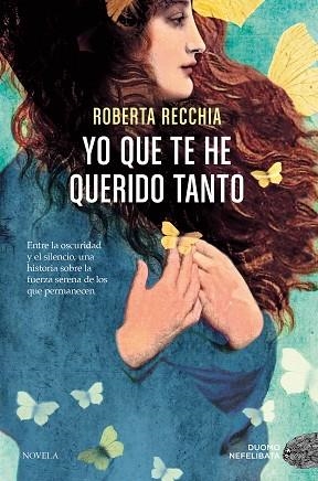 YO QUE TE HE QUERIDO TANTO | 9791387574666 | ROBERTA, RECCHIA | Llibreria Huch - Llibreria online de Berga 