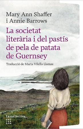 SOCIETAT LITERÀRIA I DEL PASTÍS DE PELA DE PATATA DE GUERNSEY, LA | 9791387800222 | BARROWS, ANNIE/SHAFFER, MARY ANN | Llibreria Huch - Llibreria online de Berga 