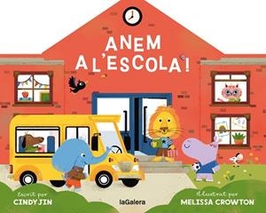 ANEM A L'ESCOLA! | 9788424676858 | JIN, CINDY | Llibreria Huch - Llibreria online de Berga 