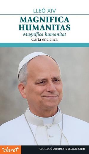 MAGNIFICA HUMANITAS | 9788491366584 | PAPA LLEÓ XIV | Llibreria Huch - Llibreria online de Berga 