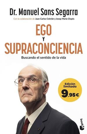EGO Y SUPRACONCIENCIA | 9788408325741 | DR. MANUEL SANS SEGARRA/CEBRIÁN, JUAN CARLOS/CLOPÉS, JOSEP MARIA | Llibreria Huch - Llibreria online de Berga 