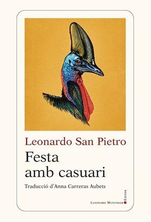 FESTA AMB CASUARI | 9788410377998 | SAN PIETRO, LEONARDO | Llibreria Huch - Llibreria online de Berga 