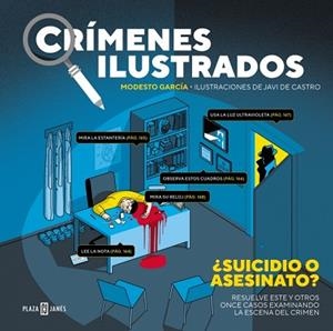 CRÍMENES ILUSTRADOS - ¿SUICIDIO O ASESINATO? (EDICIÓN TAPA BLANDA) | 9788401042140 | GARCÍA, MODESTO | Llibreria Huch - Llibreria online de Berga 