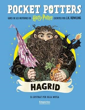 HAGRID (POCKET POTTERS 6) | 9791387736385 | ROWLING, J.K./MUZA, OLIA | Llibreria Huch - Llibreria online de Berga 