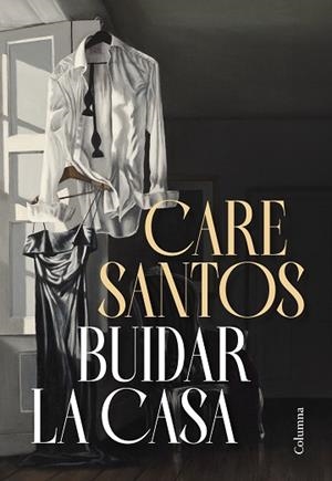 BUIDAR LA CASA | 9788466435383 | CARE SANTOS | Llibreria Huch - Llibreria online de Berga 