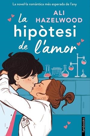 HIPÒTESI DE L'AMOR, LA | 9788419150400 | HAZELWOOD, ALI | Llibreria Huch - Llibreria online de Berga 
