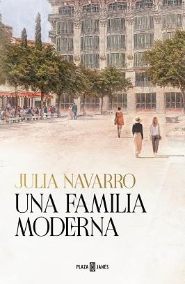 FAMILIA MODERNA, UNA | 9788401033797 | NAVARRO, JULIA | Llibreria Huch - Llibreria online de Berga 