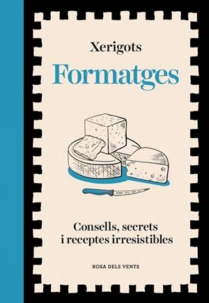 FORMATGES | 9791387653811 | XERIGOTS | Llibreria Huch - Llibreria online de Berga 