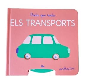 RODA QUE RODA. ELS TRANSPORTS | 9791387878184 | ÉLO | Llibreria Huch - Llibreria online de Berga 