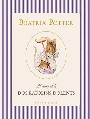 CONTE DELS DOS RATOLINS DOLENTS, EL | 9791388154393 | POTTER, BEATRIX | Llibreria Huch - Llibreria online de Berga 